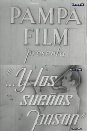 ...Y los sueños pasan