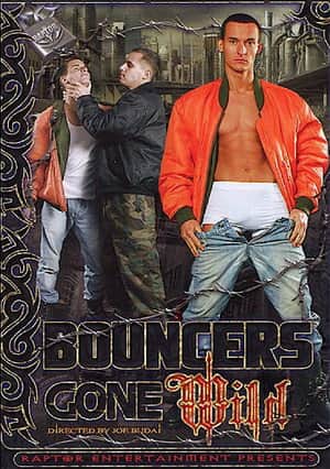 Bouncers Gone Wild