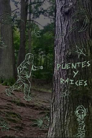 Puentes y Raíces