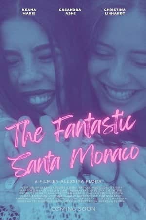 The Fantastic Santa Monaco