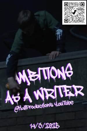 Ambitions As A Writer