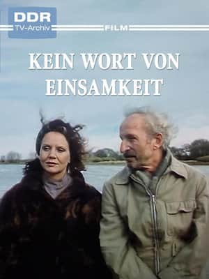 Kein Wort von Einsamkeit