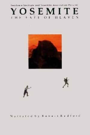 Yosemite: The Fate of Heaven