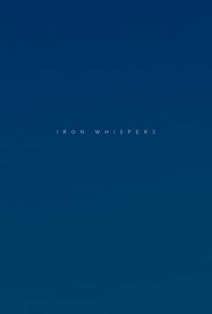 Iron Whispers