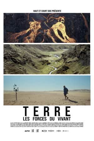 Terre, Les Forces du Vivant