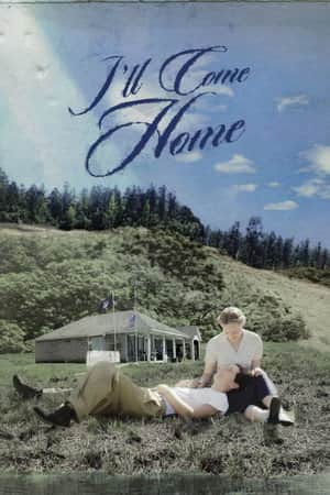 I'll Come Home