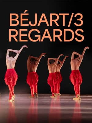 Béjart, 3 regards 2025