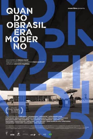 When Brazil Was Modern