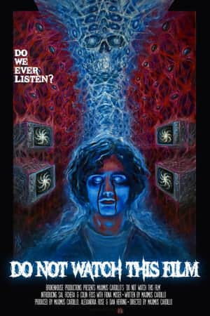 Do Not Watch This Film