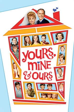 Yours, Mine and Ours