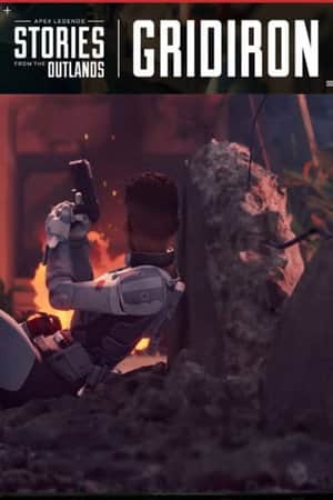Apex Legends Stories from the Outlands "Gridiron"