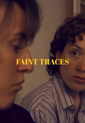 Faint Traces