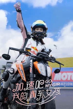 Go, My Girl