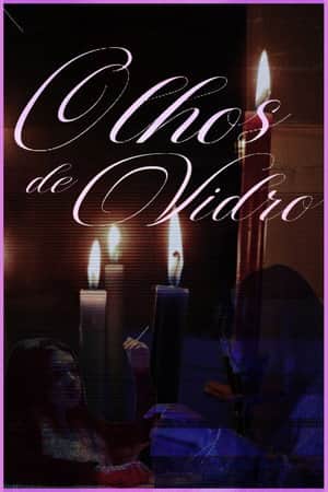 Olhos de vidro