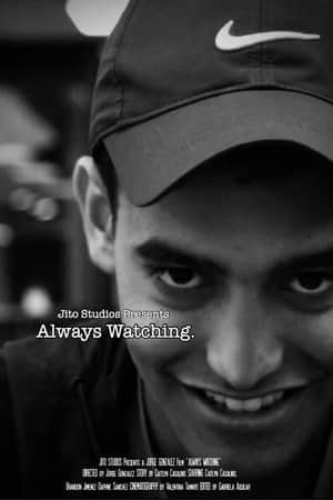 Always Watching