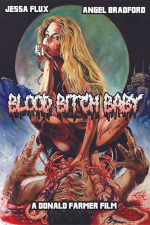 Blood Bitch Baby