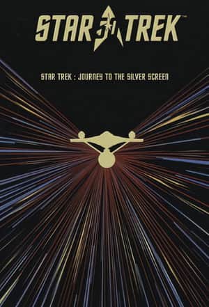 Star Trek: The Journey to the Silver Screen