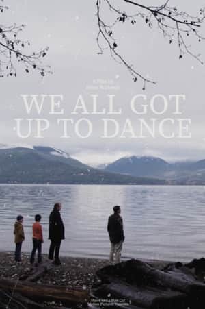 We All Got Up to Dance