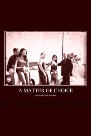 A Matter of Choice
