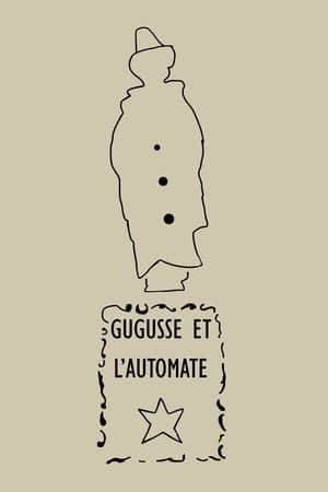 Gugusse and the Automaton