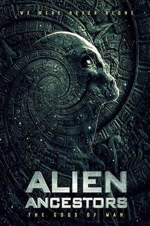 Alien Ancestors: The Gods of Man