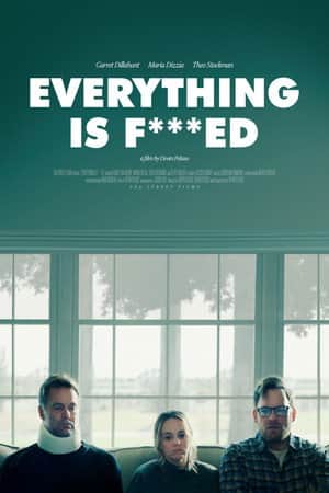Everything is F***ed