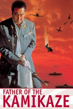 Father of the Kamikaze