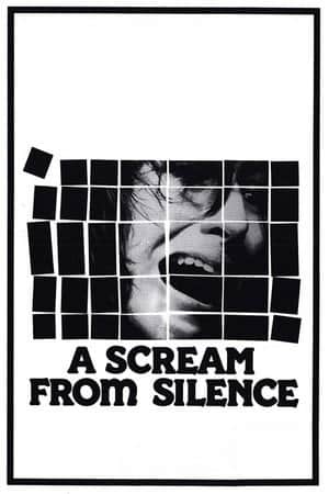 A Scream from Silence