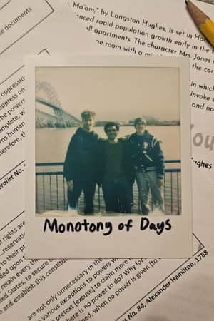 Monotony of Days