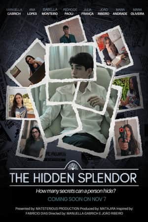 The hidden splendor