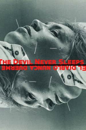 The Devil Never Sleeps