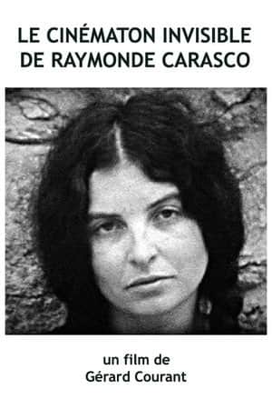 Le Cinématon invisible de Raymonde Carasco