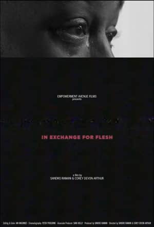 In Exchange For Flesh