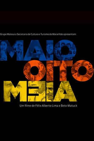 Maio Oito Meia