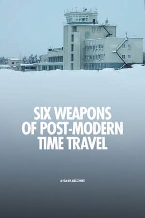 Six Weapons of Post-Modern Time Travel