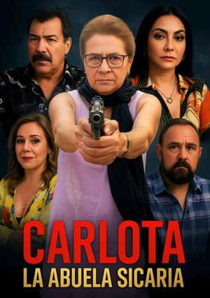 Carlota the assassin grandmother