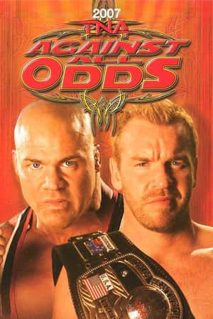 TNA Against All Odds 2007