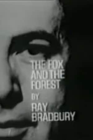 The Fox and the Forest