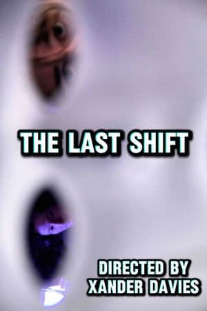 The Last Shift
