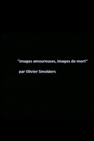 Images of love, images of death