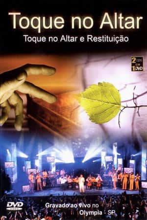 Toque no Altar e Restituição