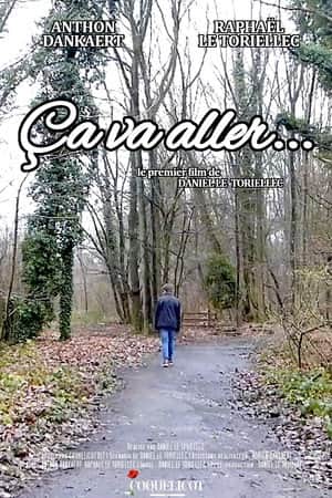 Ça va aller...