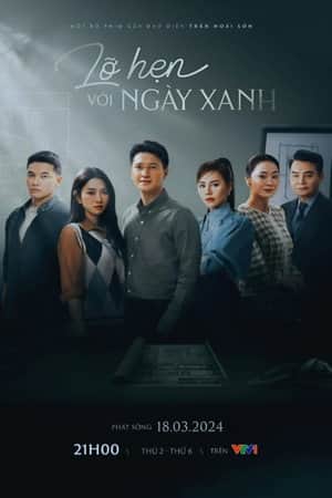 Lỡ hẹn với ngày xanh