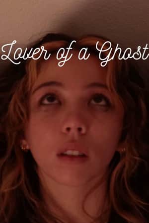 Lover of a Ghost