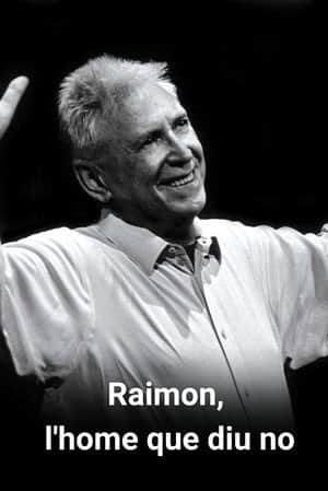 Raimon, l'home que diu no