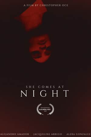 SHE COMES AT NIGHT