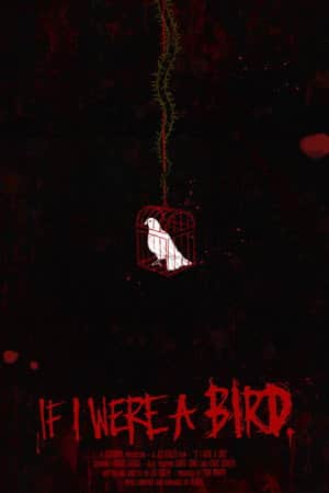 If I Were A Bird