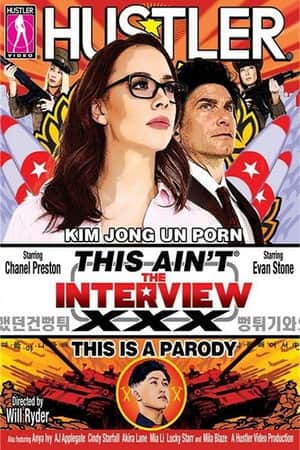 This Ain't The Interview: XXX This Is A Parody