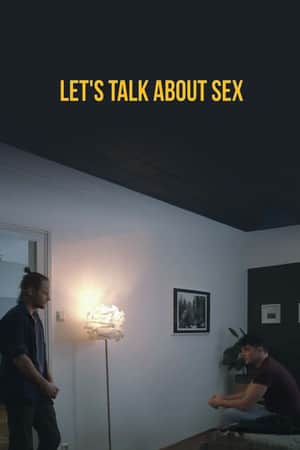Let's Talk About Sex