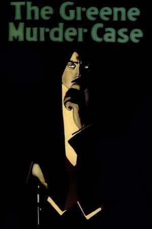 The Greene Murder Case